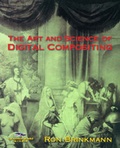 Cover: The Art and Science of Digital Compositing - Morgan Kaufmann