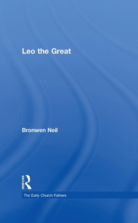 Enlarge image Cover: Leo the Great - Routledge