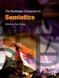Cover: The Routledge Companion to Semiotics - Routledge