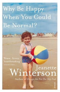 Abbildung von: Why Be Happy When You Could Be Normal? - Vintage