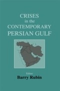 Cover: Crises in the Contemporary Persian Gulf - Routledge