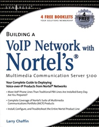 Abbildung von: Building a VoIP Network with Nortel's Multimedia Communication Server 5100 - Elsevier