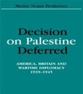Cover: Decision on Palestine Deferred - Routledge