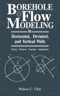 Enlarge image Cover: Borehole Flow Modeling in Horizontal, Deviated, and Vertical Wells - Gulf Publishing