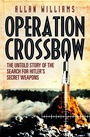 Cover: Operation Crossbow - Arrow Books Ltd