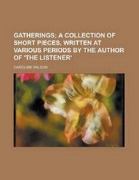 Enlarge image Cover: Gatherings - Rarebooksclub.com