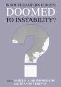 Cover: Is Southeastern Europe Doomed to Instability? - Routledge