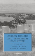 Cover: Carbon Dioxide and Terrestrial Ecosystems - Academic Press