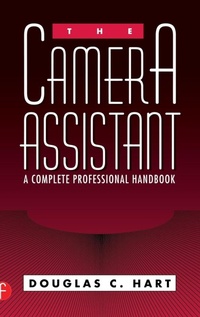 Enlarge image Cover: The Camera Assistant - Focal Press