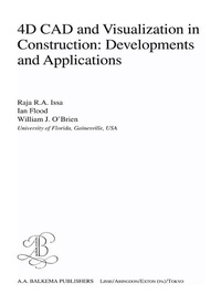 Enlarge image Cover: 4D CAD and Visualization in Construction - CRC Press