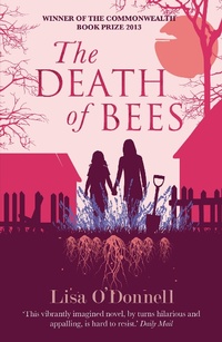 Abbildung von: The Death of Bees - Windmill Books