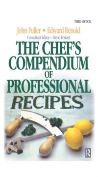 Enlarge image Cover: Chef's Compendium of Professional Recipes - Butterworth-Heinemann