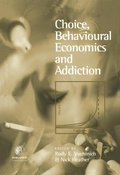 Bild: Choice, Behavioural Economics and Addiction - Pergamon