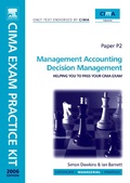 Cover: CIMA Exam Practice Kit Management Accounting Decision Management - Butterworth-Heinemann