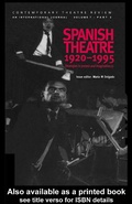 Cover: Spanish Theatre 1920-1995 - Routledge
