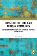 Cover: Constructing the East African Community - Routledge