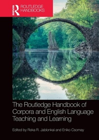 Enlarge image Cover: The Routledge Handbook of Corpora and English Language Teaching and Learning - Routledge