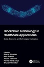 Cover: Blockchain Technology in Healthcare Applications - CRC Press