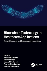 Enlarge image Cover: Blockchain Technology in Healthcare Applications - CRC Press
