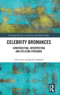 Cover: Celebrity Bromances - Routledge