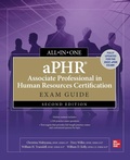 Cover: aPHR Associate Professional in Human Resources Certification All-in-One Exam Guide, Second Edition - McGraw-Hill Education