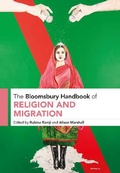 Cover: The Bloomsbury Handbook of Religion and Migration - Bloomsbury Academic