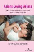 Cover: Asians Loving Asians - Peter Lang Verlag