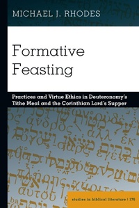 Enlarge image Cover: Formative Feasting - Peter Lang Verlag