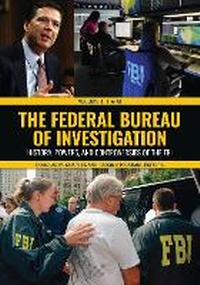 Abbildung von: The Federal Bureau of Investigation - ABC-CLIO
