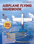 Cover: Airplane Flying Handbook - Skyhorse Publishing