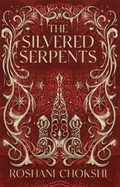 Cover: The Silvered Serpents - Hodderscape
