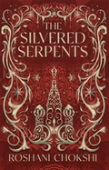 Cover: The Silvered Serpents - Hodderscape