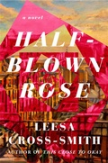 Cover: Half-Blown Rose - Grand Central Publishing
