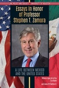 Cover: Essays in Honor of Professor Stephen T. Zamora - Arte Publico Press