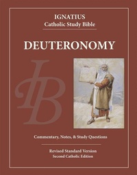 Enlarge image Cover: Deuteronomy - Ignatius Press