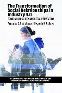 Abbildung von: The Transformation of Social Relationships in Industry 4.0 - Information Age Publishing
