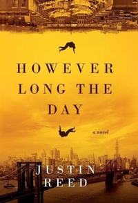 Abbildung von: However Long the Day - Bulrush Press LLC
