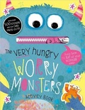 Cover: The Very Hungry Worry Monsters Sticker Activity Book - Make Believe Ideas