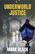 Cover: Underworld Justice - ebookpartnership.com