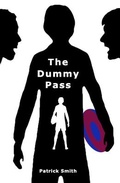 Cover: The Dummy Pass - Ladey Adey Publications