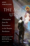 Cover: The Age of Utopia - Ancient Faith Publishing