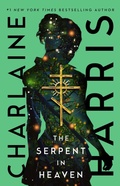 Cover: The Serpent in Heaven - Saga Press