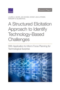 Enlarge image Cover: A Structured Elicitation Approach to Identify Technology-Based Challenges - RAND