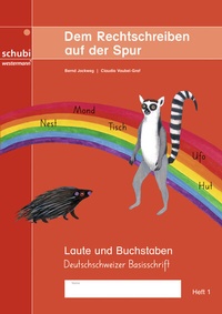 Enlarge image Cover: Dem Rechtschreiben auf der Spur - Westermann Lernwelten GmbH