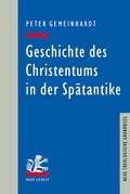 Abbildung von: Geschichte des Christentums in der Spätantike - Mohr Siebeck