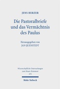 Cover: Die Pastoralbriefe und das Verm&auml;chtnis des Paulus - Mohr Siebeck