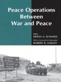 Cover: Peace Operations Between War and Peace - Routledge