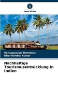 Cover: Nachhaltige Tourismusentwicklung in Indien - Verlag Unser Wissen