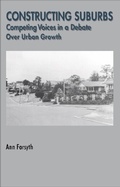 Cover: Constructing Suburbs - Routledge