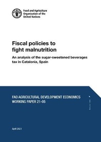 Abbildung von: Fiscal policies to fight malnutrition - Food & Agriculture Organization of the United Nations (FAO)